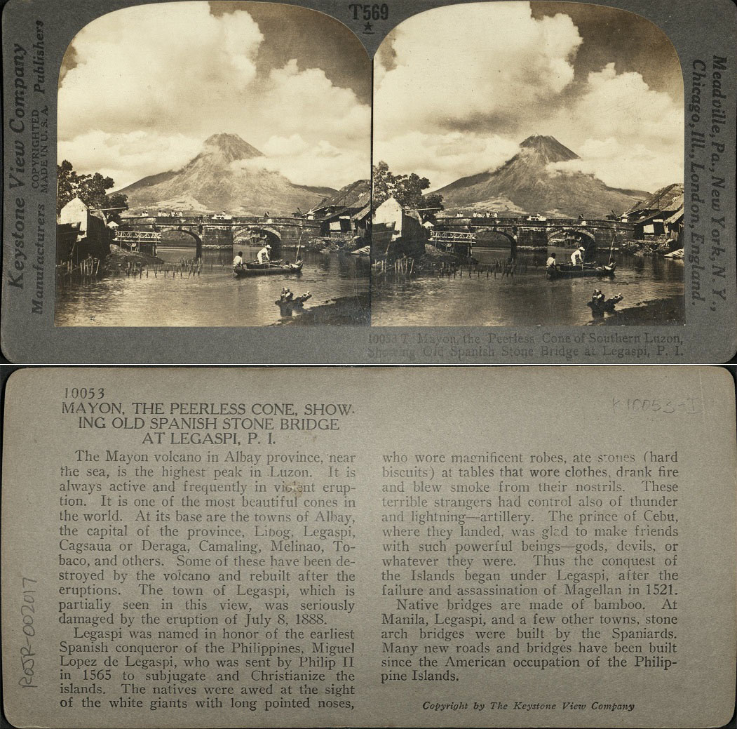 Mayon, the Peerless Cone of Southern Luzon, Showing Old Spanish Stone Bridge at Legaspi, P. I.